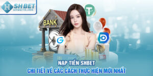 Nạp tiền SHBET