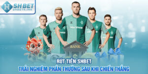 Rút tiền SHBET