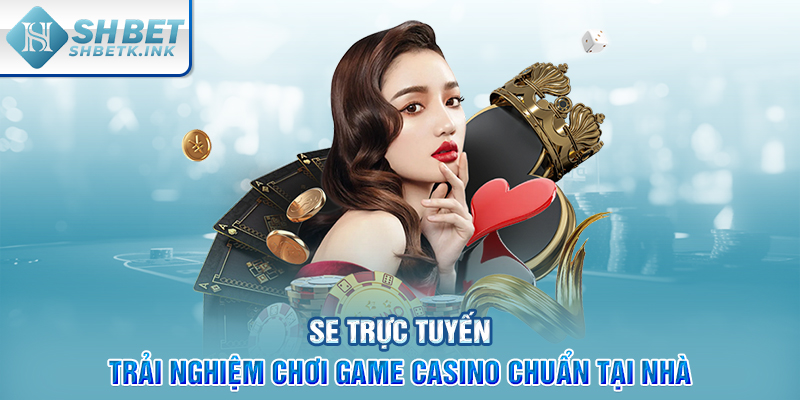 SE trực tuyến