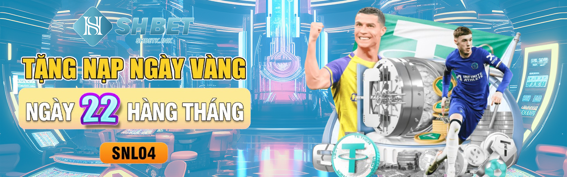 22 Hàng Tháng Tặng Nạp Ngày Vàng