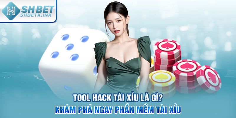 Tool Hack Tài Xỉu