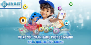 VR xổ số
